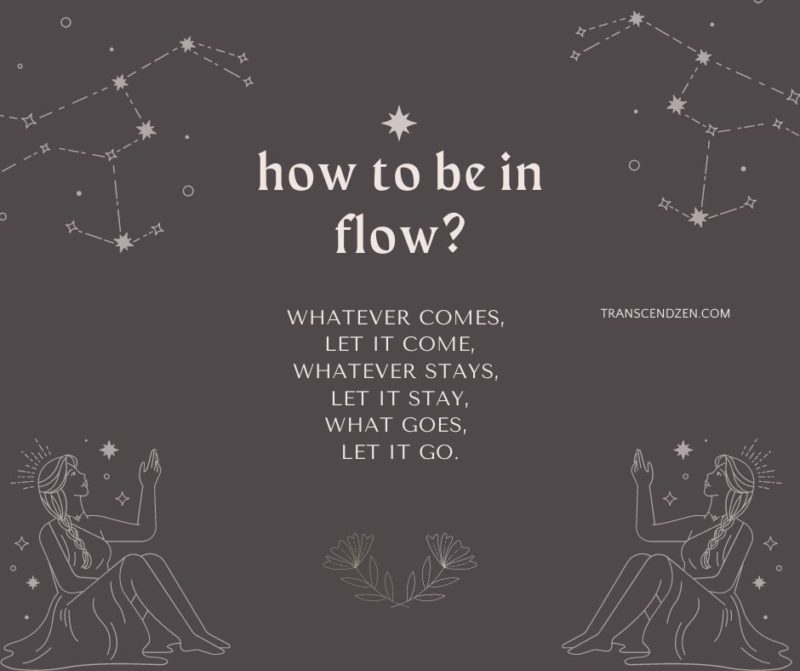 how to be in flow quote