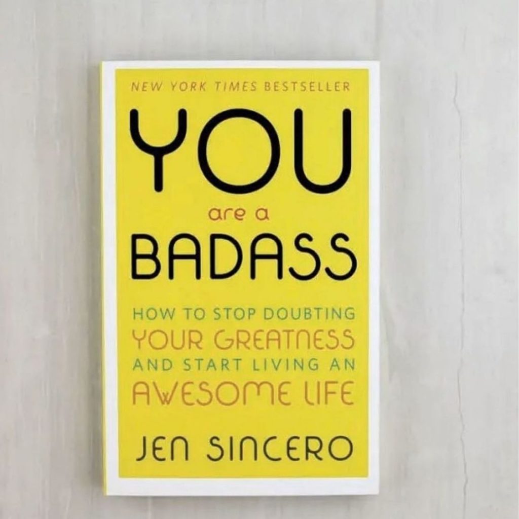 you are a badass jen sincero book on desk