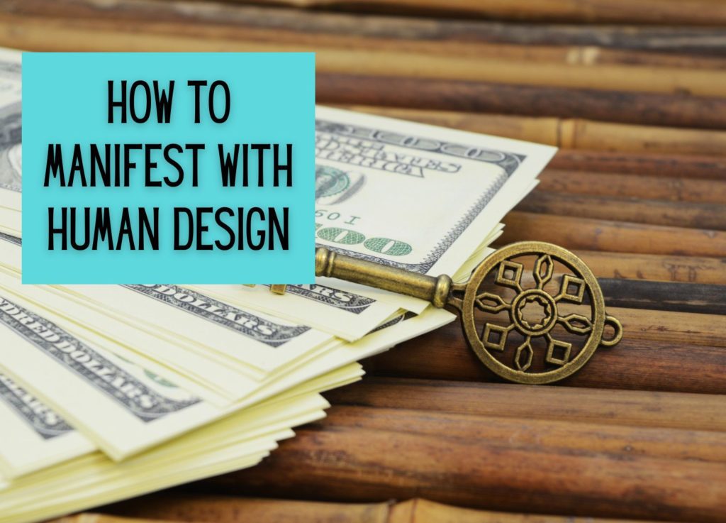 how to manifest with human design cover image with cash and key